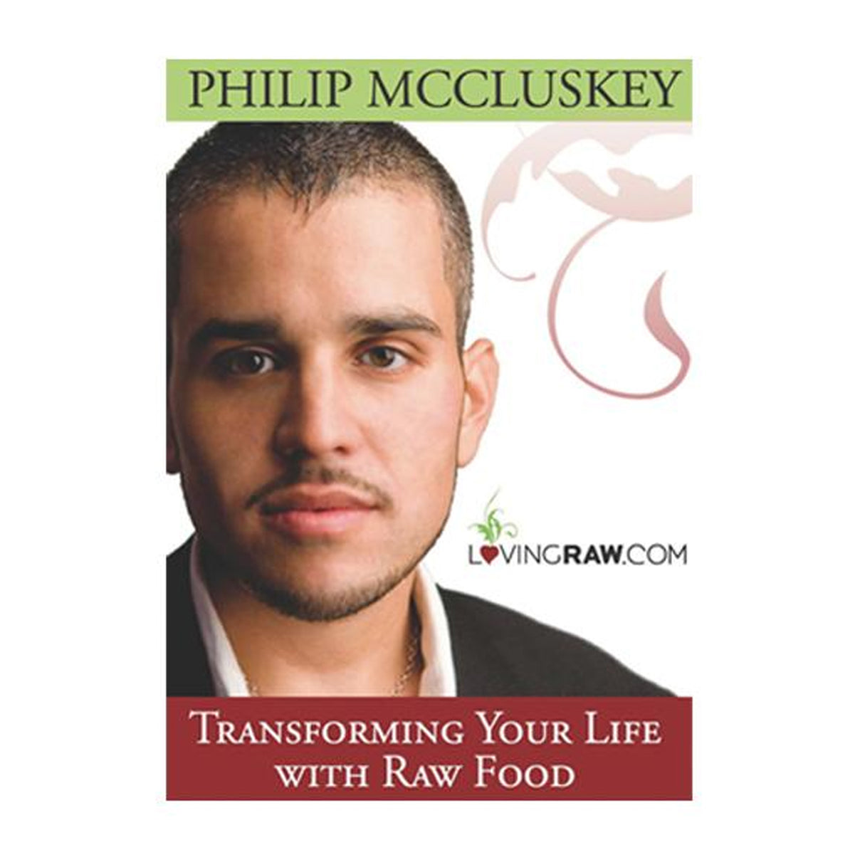 Transforming Your Life with Raw Food (DVD) - Tribest