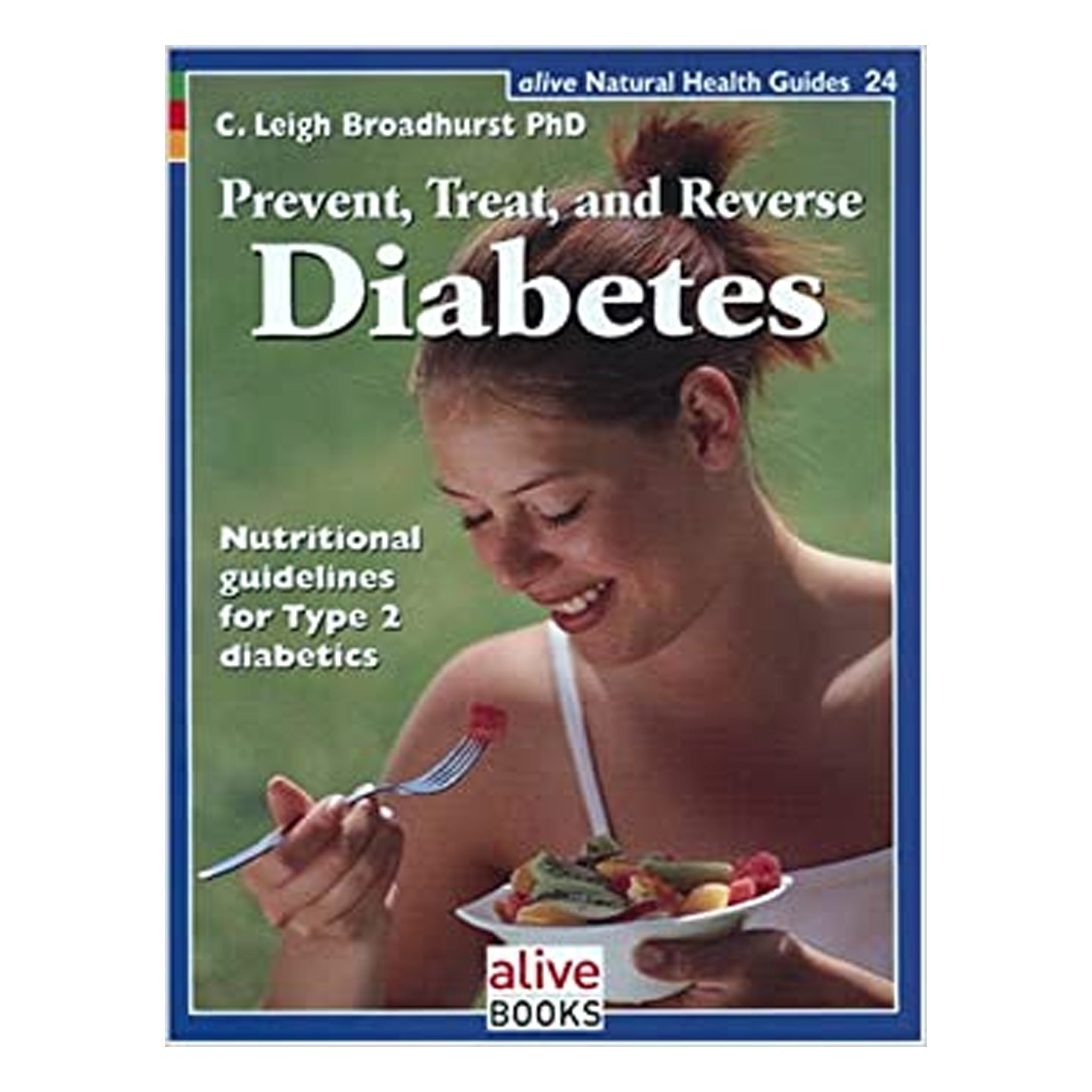 Prevent, Treat and Reverse Diabetes GPBLB03 - Tribest